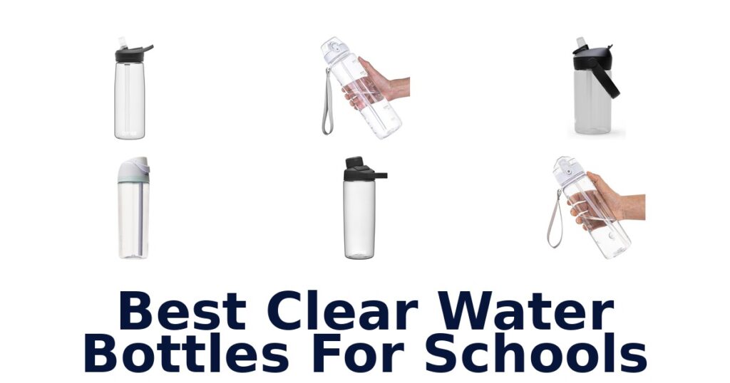 best clear water bottles for schools