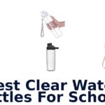 best clear water bottles for schools