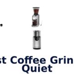best coffee grinder quiet