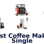 best coffee maker single