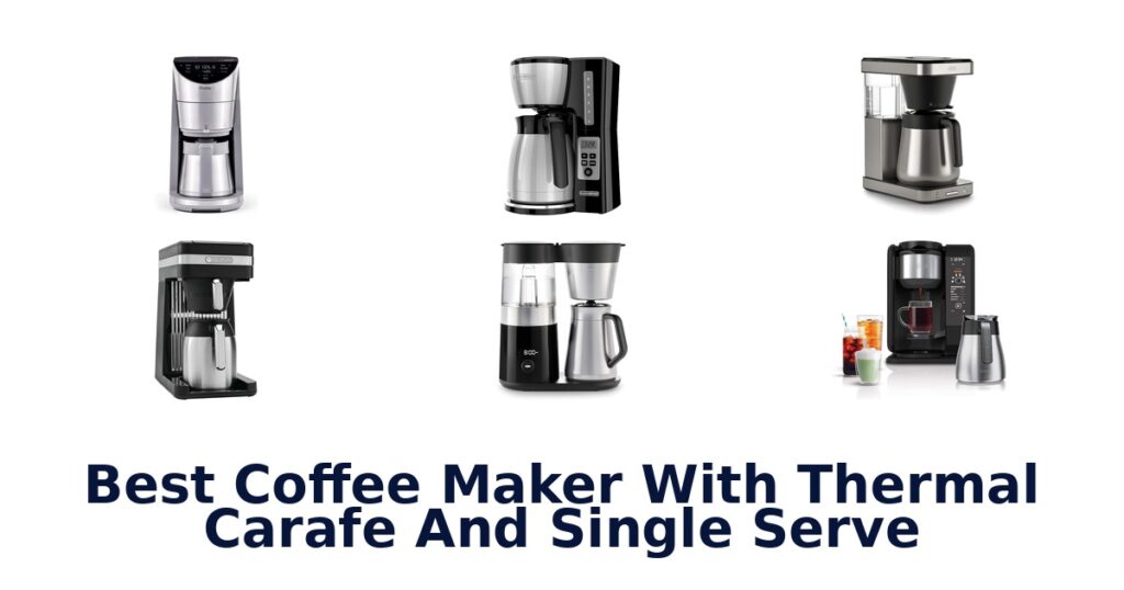 best coffee maker with thermal carafe and single serve