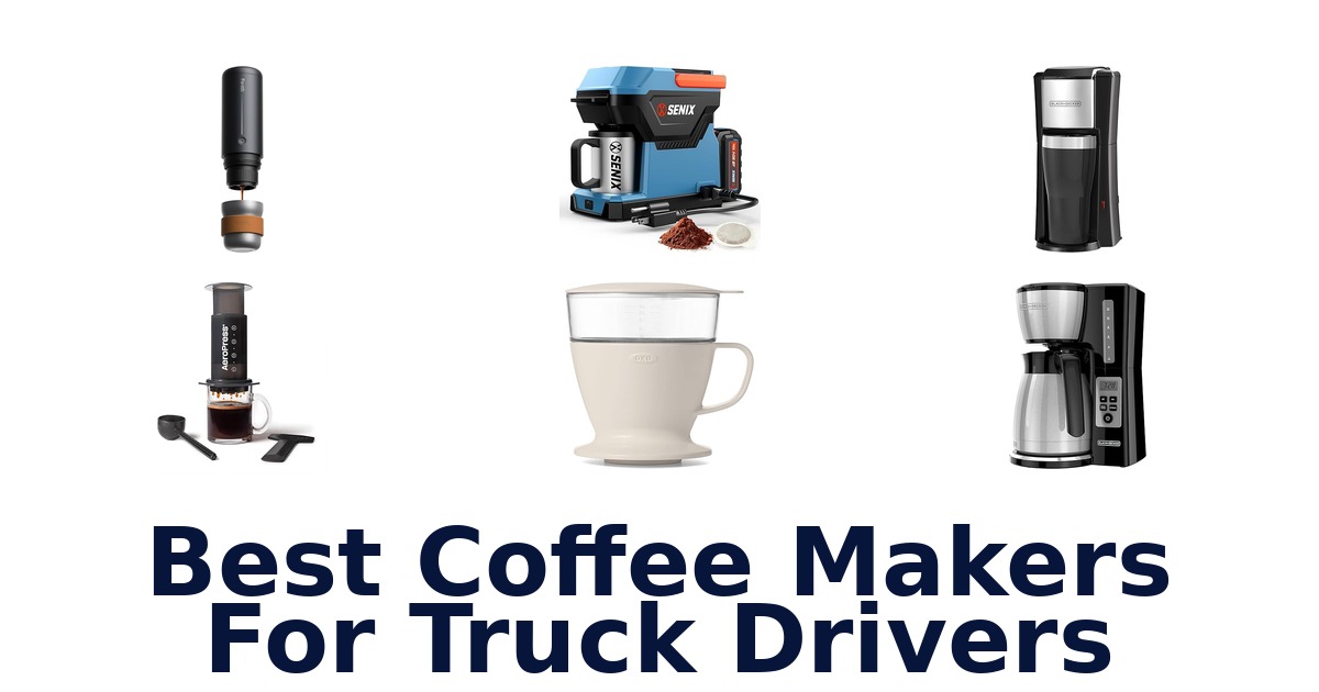 best coffee makers for truck drivers