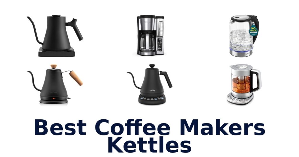 best coffee makers kettles