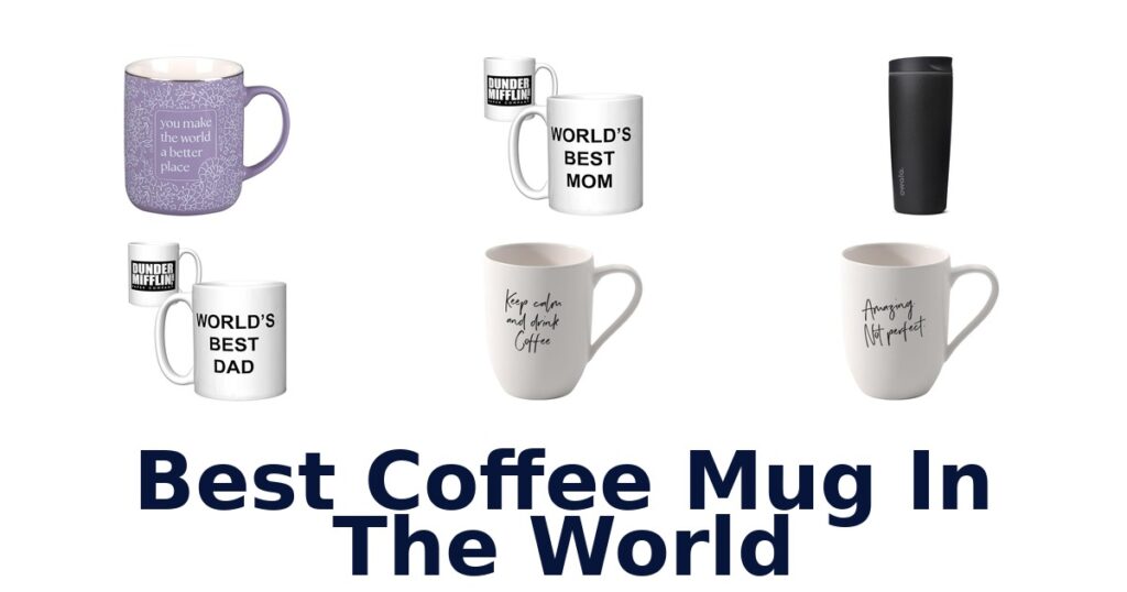 best coffee mug in the world