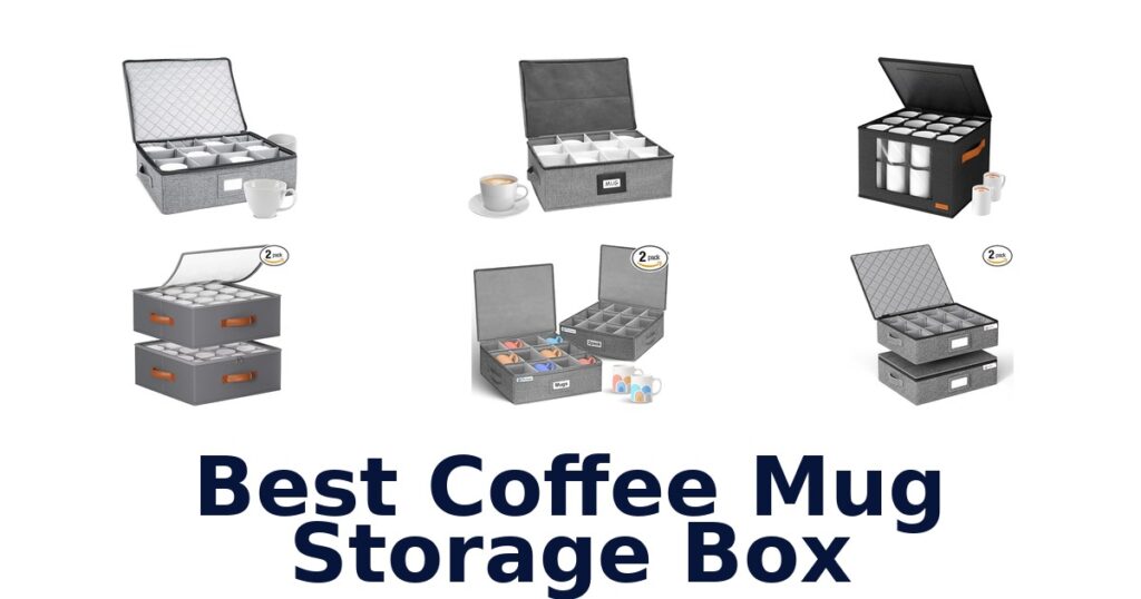best coffee mug storage box