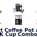 best coffee pot and k cup combo
