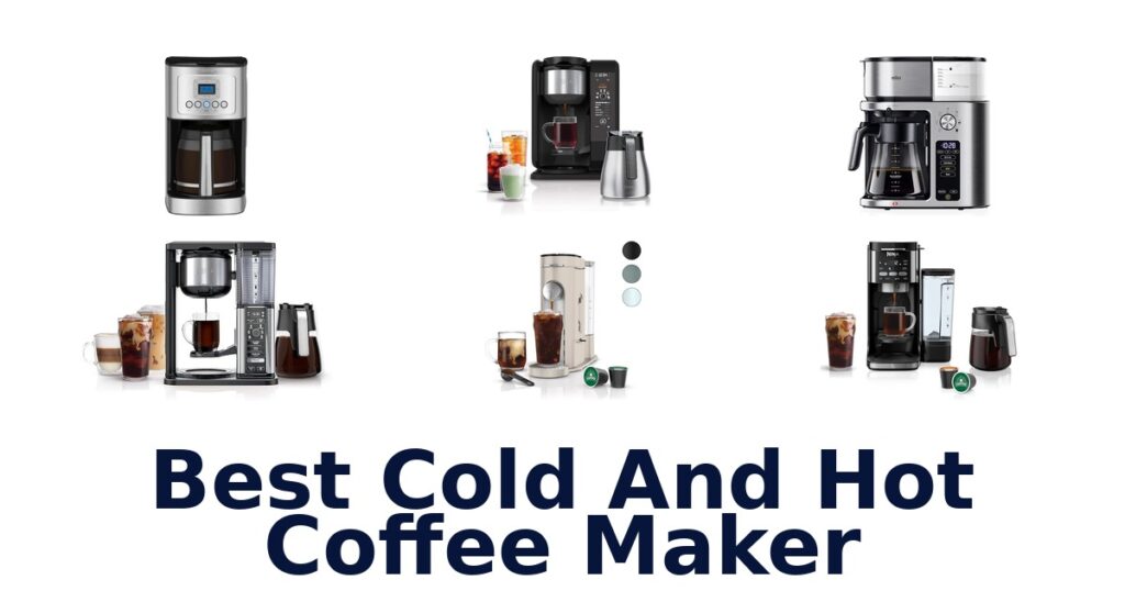 best cold and hot coffee maker