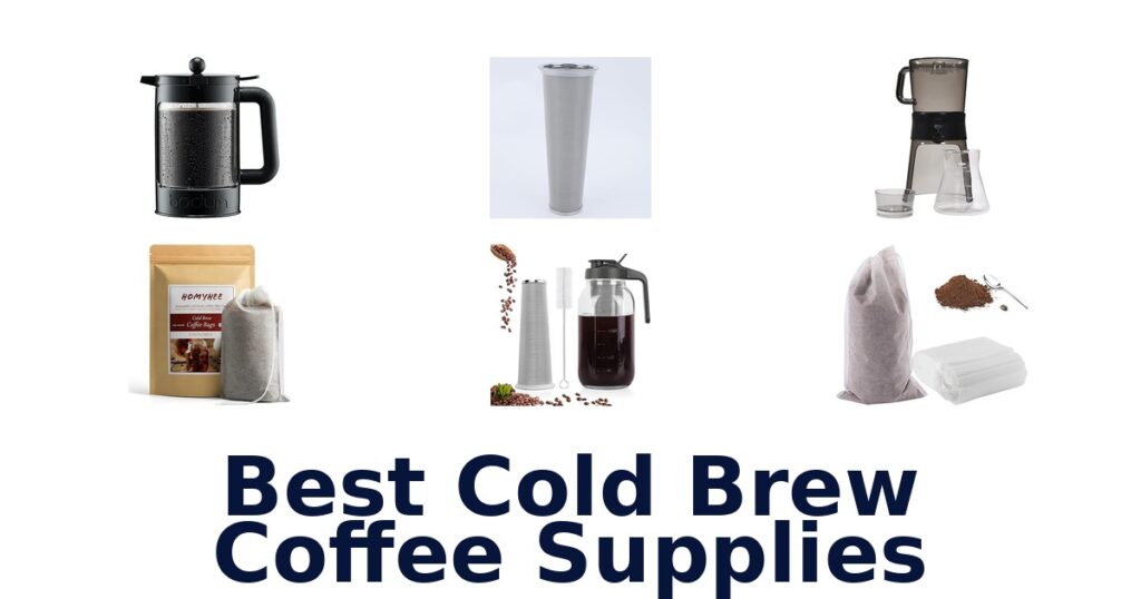 best cold brew coffee supplies