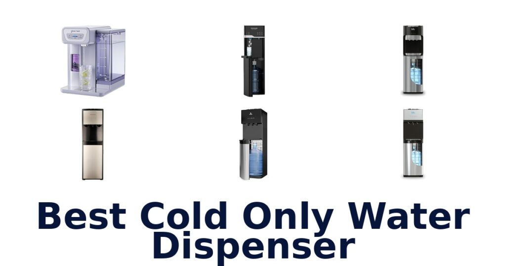 best cold only water dispenser