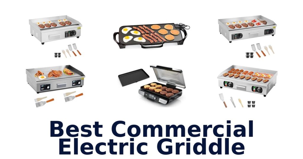 best commercial electric griddle