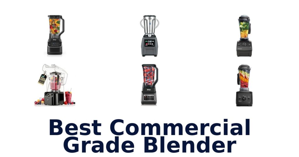 best commercial grade blender