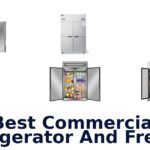 best commercial refrigerator and freezer