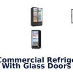 best commercial refrigerator with glass doors