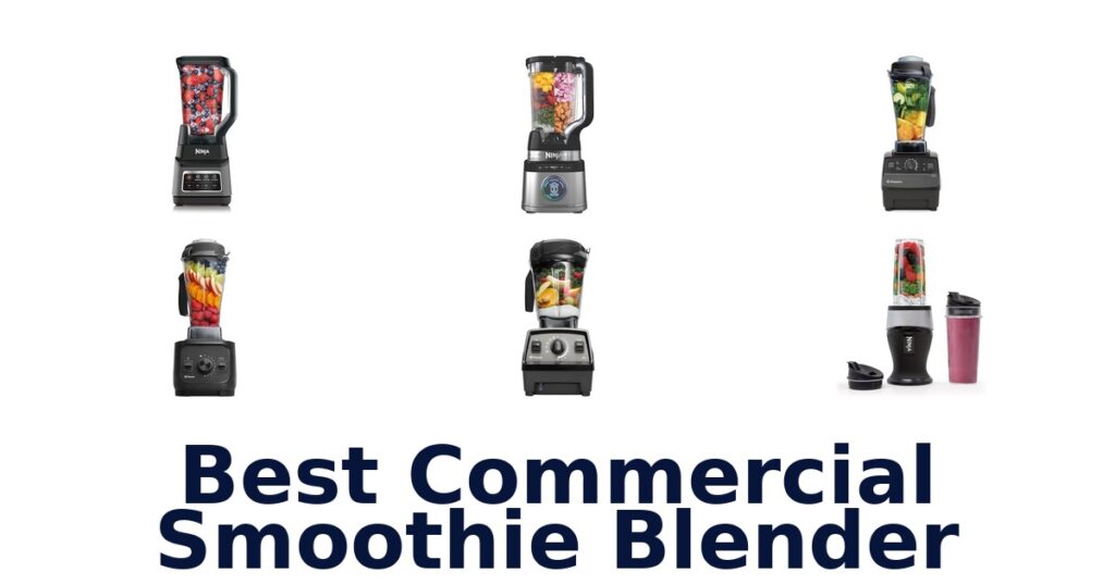 best commercial smoothie blender