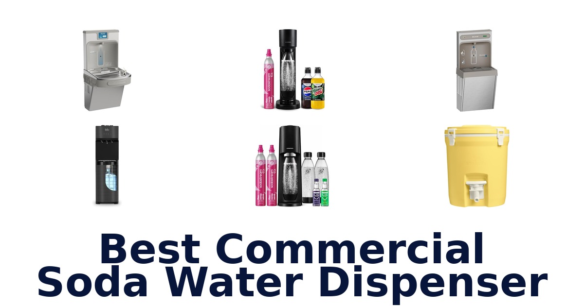 best commercial soda water dispenser