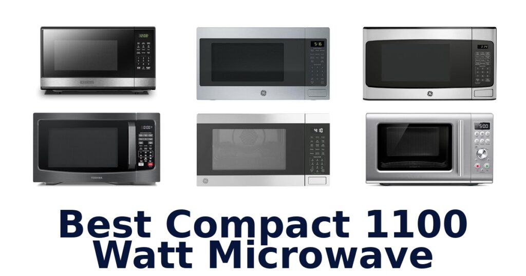 best compact 1100 watt microwave