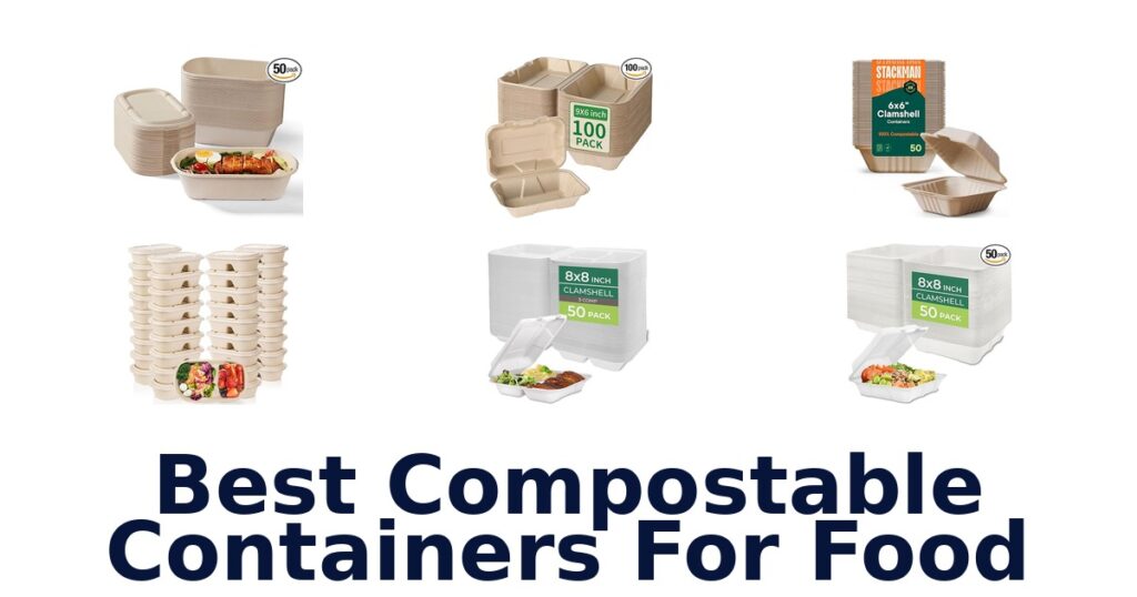 best compostable containers for food