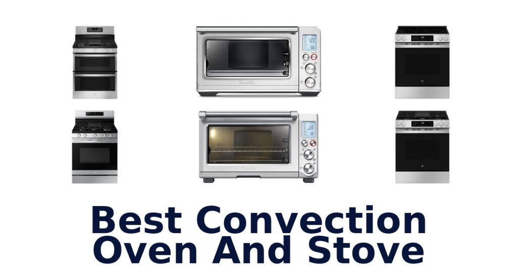best convection oven and stove