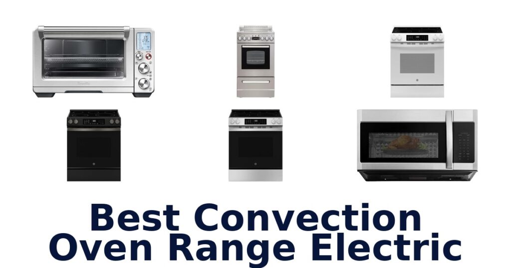 best convection oven range electric