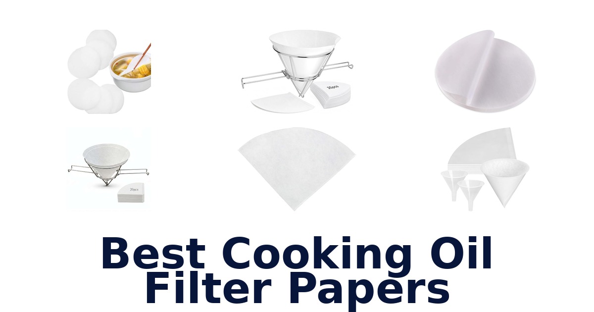 best cooking oil filter papers