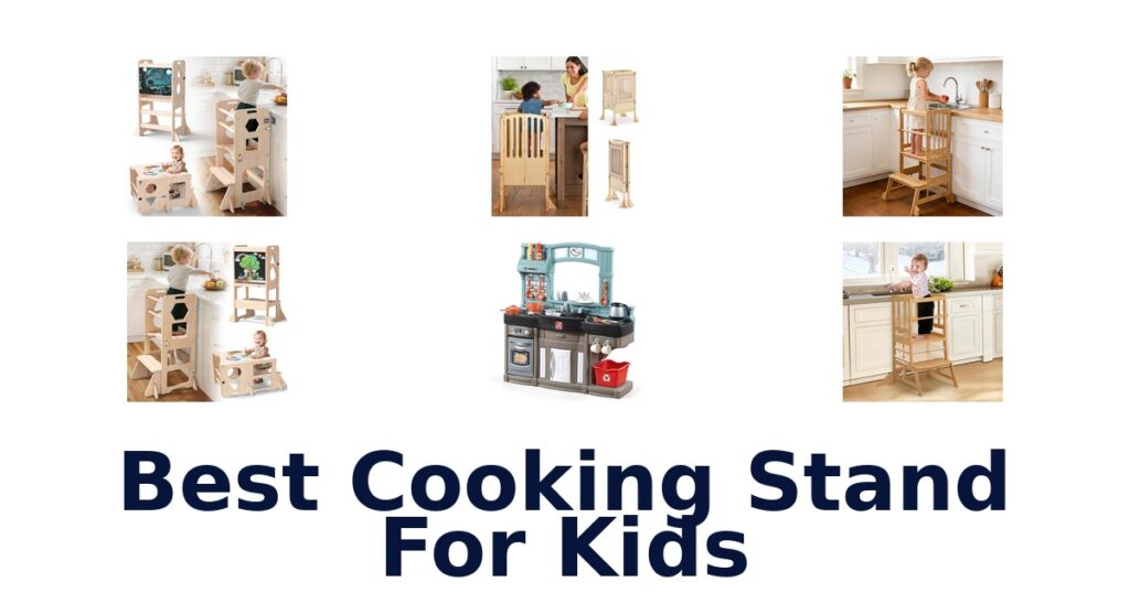 best cooking stand for kids