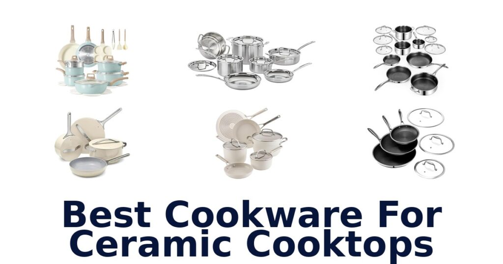 best cookware for ceramic cooktops