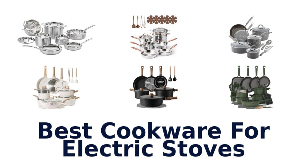 best cookware for electric stoves