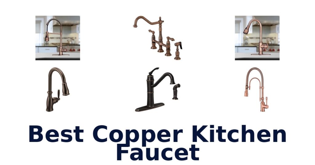 best copper kitchen faucet