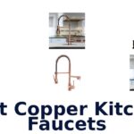 best copper kitchen faucets