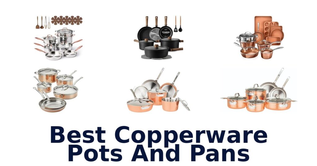 best copperware pots and pans