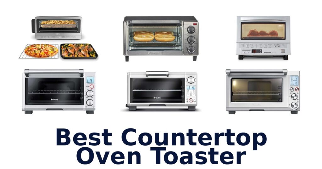 best countertop oven toaster