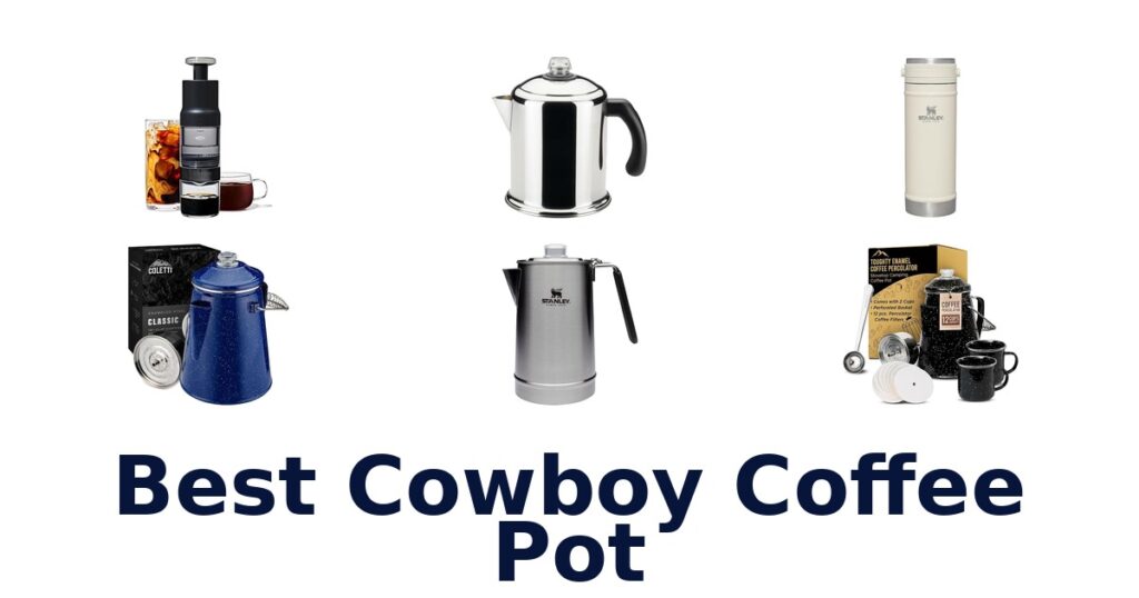 best cowboy coffee pot