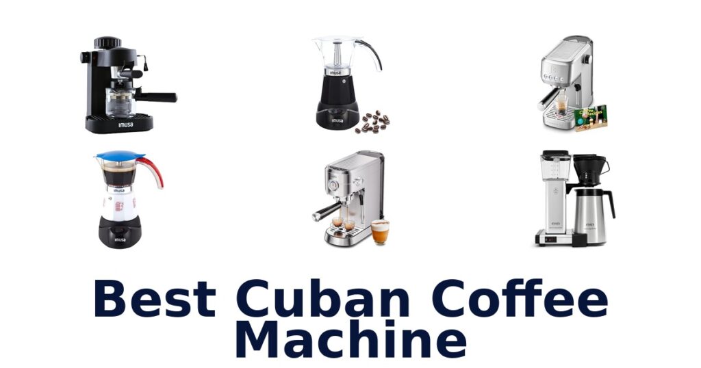 best cuban coffee machine