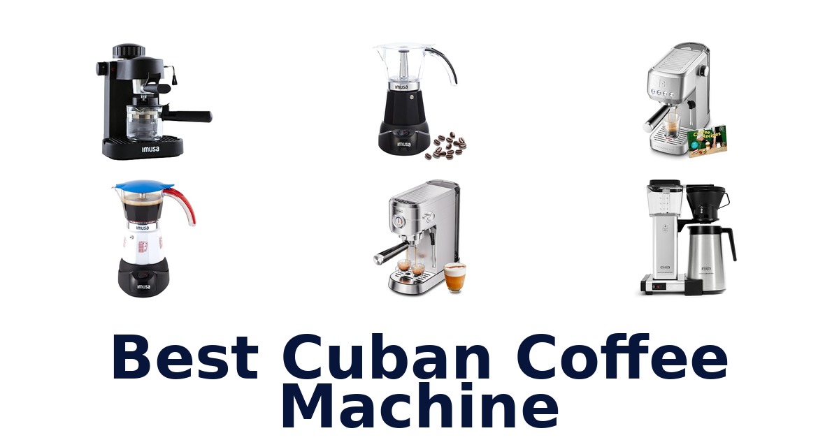 best cuban coffee machine