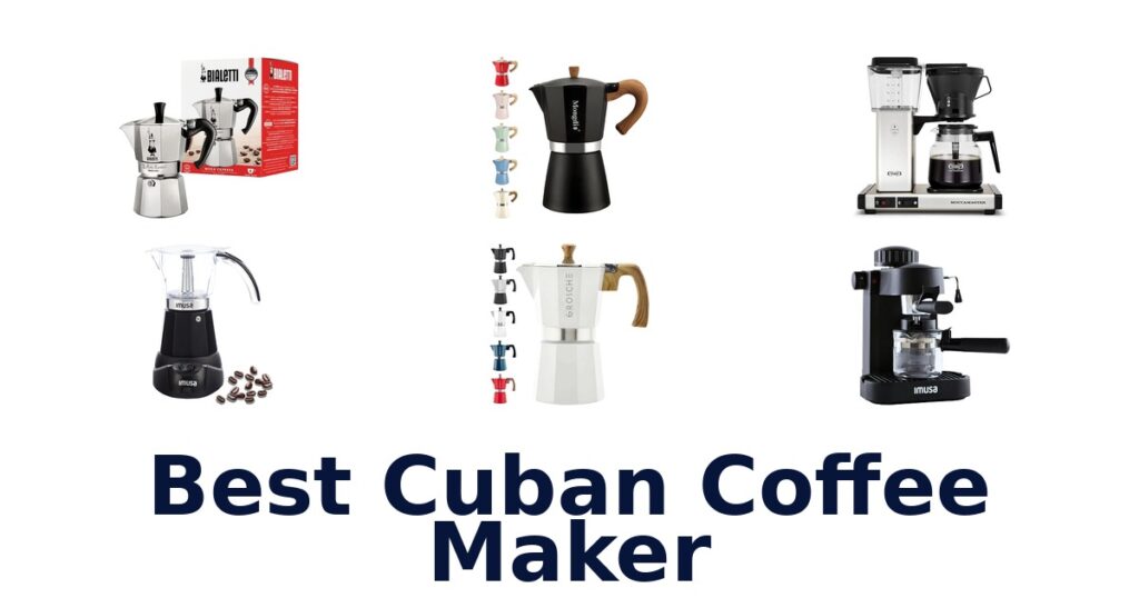 best cuban coffee maker