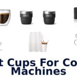 best cups for coffee machines