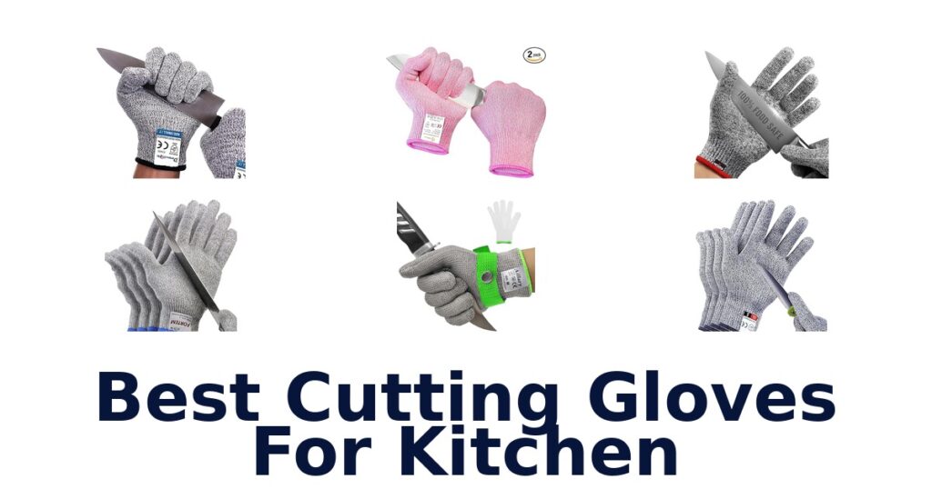 best cutting gloves for kitchen