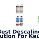 best descaling solution for keurig