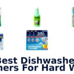 best dishwasher cleaners for hard water