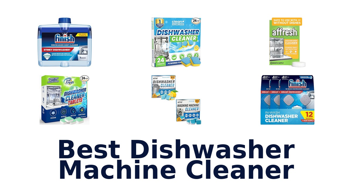 best dishwasher machine cleaner