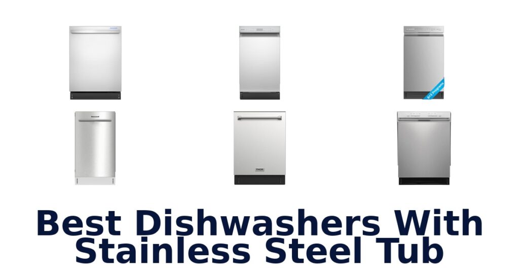 best dishwashers with stainless steel tub