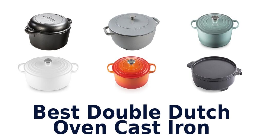 best double dutch oven cast iron