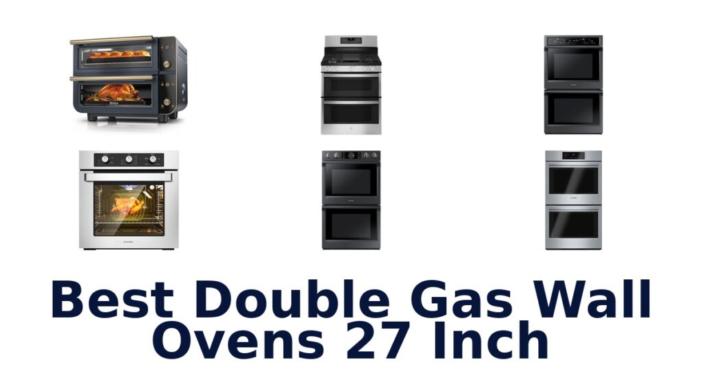 best double gas wall ovens 27 inch