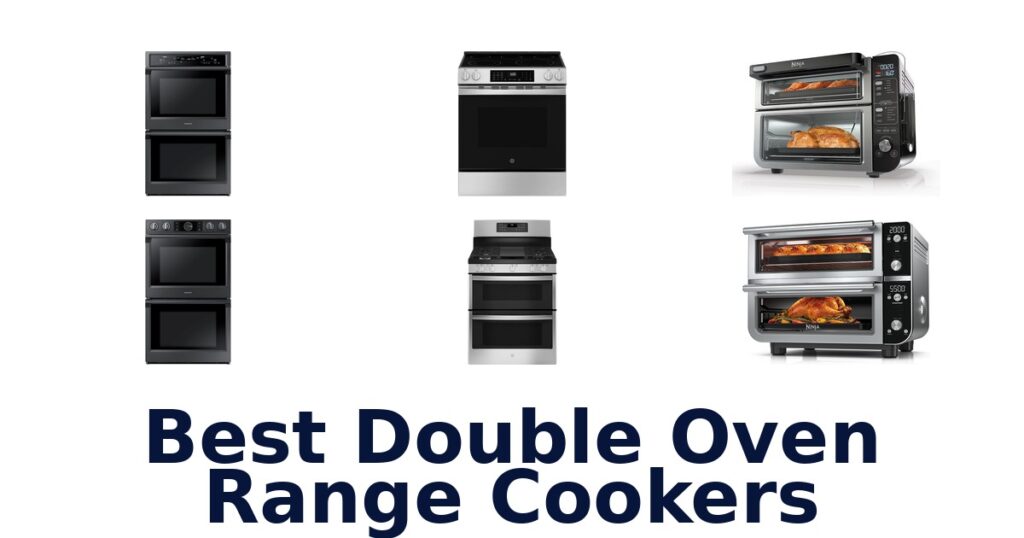 best double oven range cookers