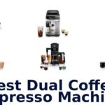 best dual coffee espresso machine
