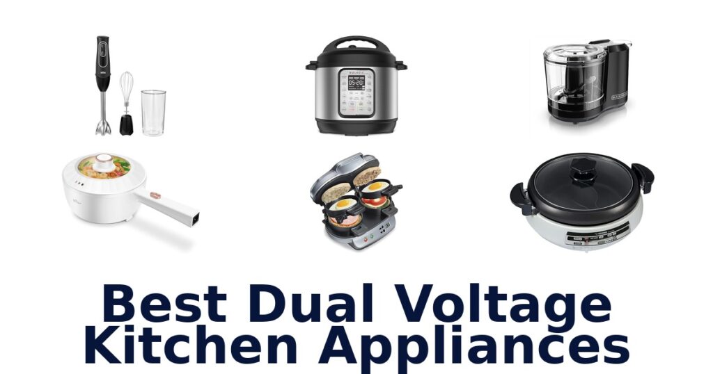 best dual voltage kitchen appliances