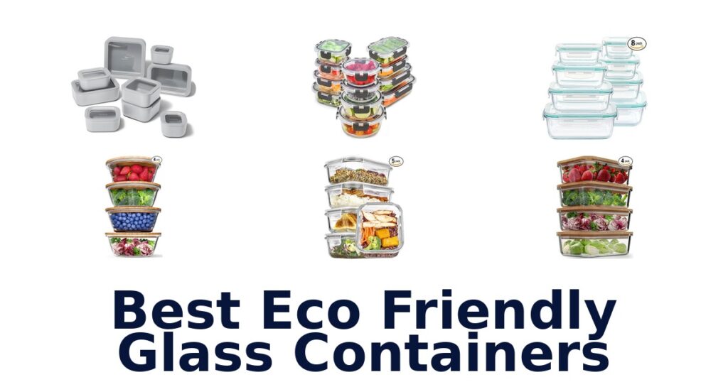 best eco friendly glass containers