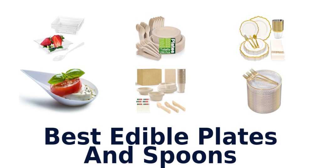 best edible plates and spoons