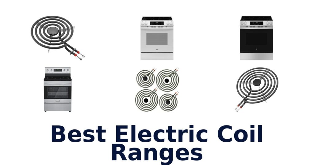 best electric coil ranges