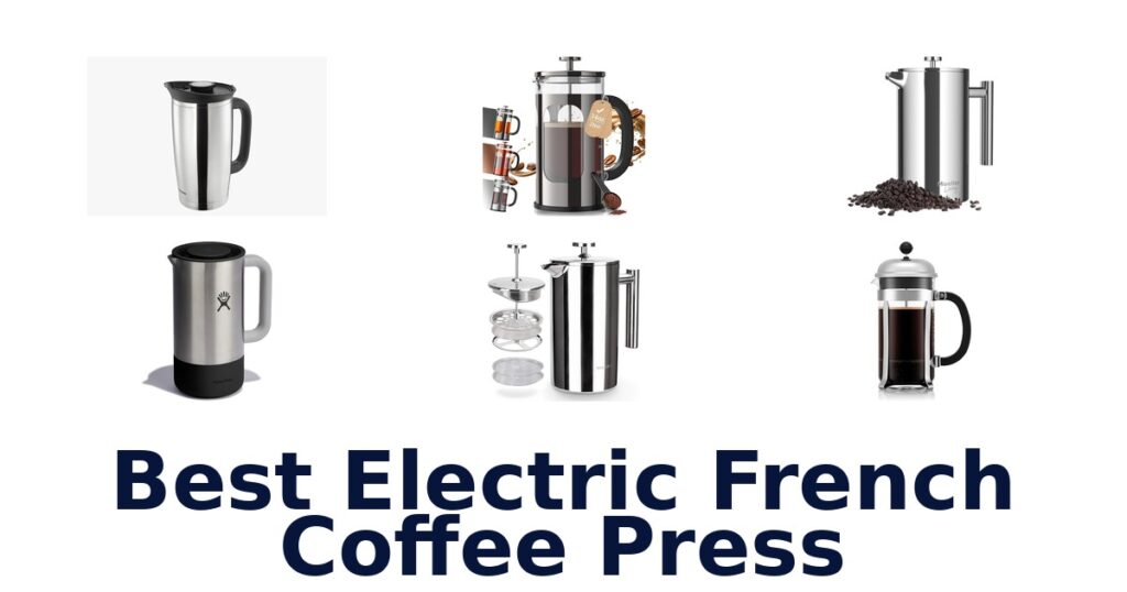 best electric french coffee press